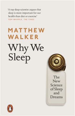  「Why We Sleep」: 夢と科学が織りなす、睡眠の壮大な交響曲