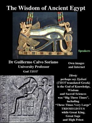  「The Wisdom of Ancient Egypt」：古代エジプトの神秘と知恵に迫る旅